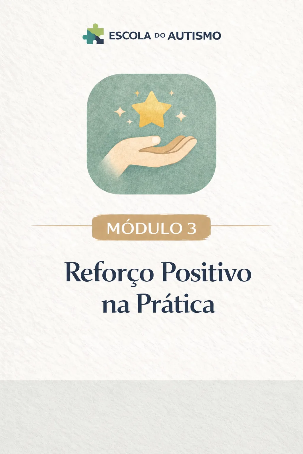 Módulo 3 do Método C.A.S.A.